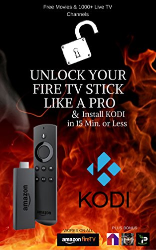 You are currently viewing Fire Stick KODI: How To- Unlock Your Fire TV Stick Like a Pro & Install KODI in 15 Min. or Less- Includes Screen Shots & Step by Step Tutorial Walk Through